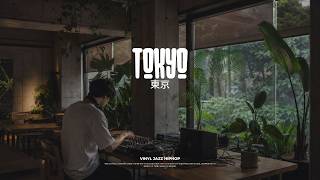 𝒑𝒍𝒂𝒚𝒍𝒊𝒔𝒕 | Vinyl Jazz Hiphop | TOKYO | Nujabes / MF Doom / Madlib / J Dilla type | Rainy Day Anthem