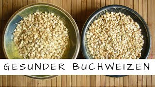 Hat Buchweizen glutenfrei?