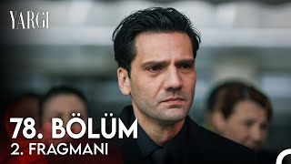 Thumbnail for Yargı 78. Bölüm 2. Fragmanı | Metin Amiri Kaybettik. Başımız Sağ Olsun...
