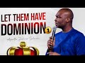 [FULL SERMON] LET THEM HAVE DOMINION (Part 1) - APOSTLE JOSHU SELMAN 2022 || Koinonia Global