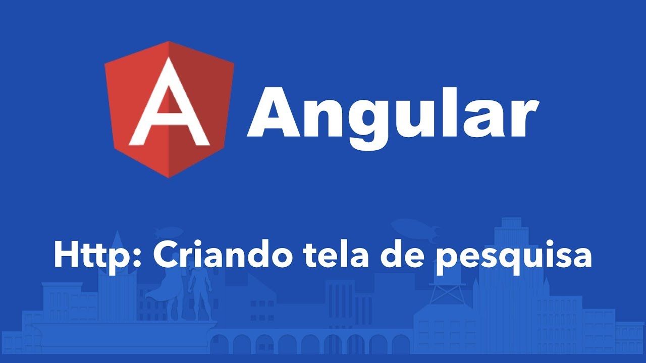 Curso Angular  142 Criando tela de pesquisa