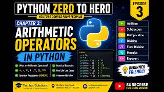 Python Zero to Hero | Chapter 3 | Arithmetic Operators in Python | Python Tutorial for Beginners