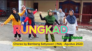 Rungkad ll Line Dance ll Choreo by Bambang Satiyawan ( INA)  ll Beginner Level ll Taman Asri LD