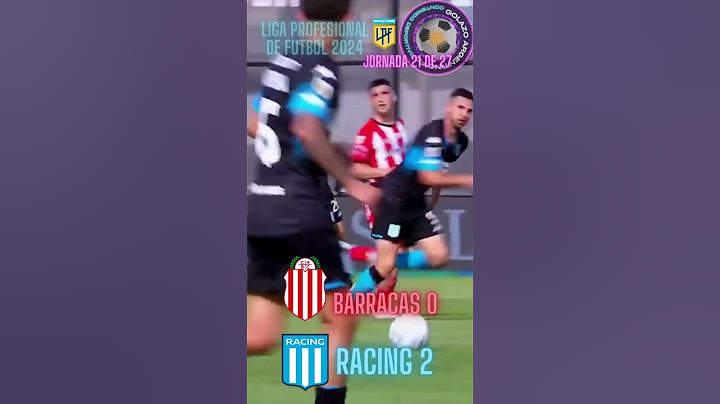 Barracas 0 vs Racing 2 jornada 21 de 27 LPF