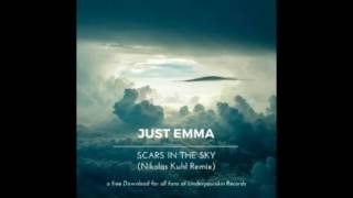 Just Emma - Scars In The Sky (Nikolas Kuhl Remix) | Underyourskin Records Resimi