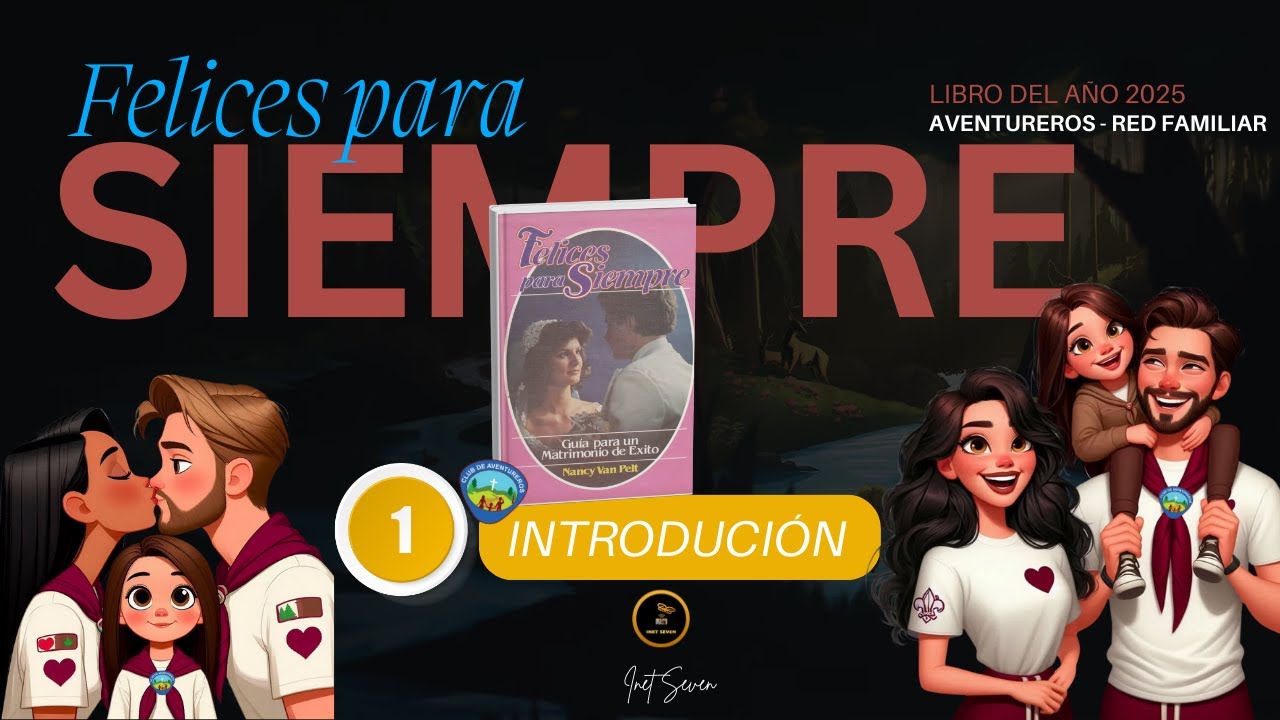 Felices para siempre - Libro Red Familiar año 2025 | Introducción