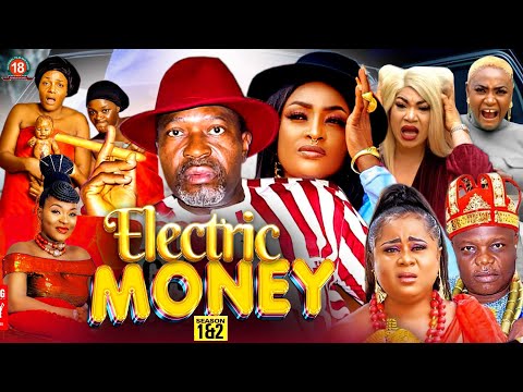 ELECTRIC MONEY 1u00262 (Kanayo O Kanayo Movies 2023) LizzyGold Movies 2023 Queen Nwokoye 2023 Full Movie