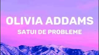 Olivia Addams x VESCAN - Sătui de probleme (Lyrics)