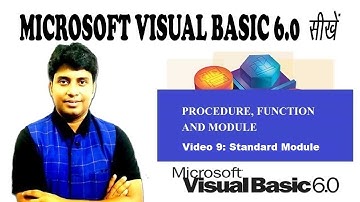 Video 9: Procedure, Function and Module (Part 3)
