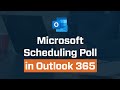 Master Your Schedule with Microsoft Scheduling Poll