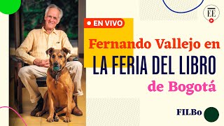 Fernando Vallejo presenta su libro 'La conjura contra Porky' en la Filbo 2023 | El Espectador