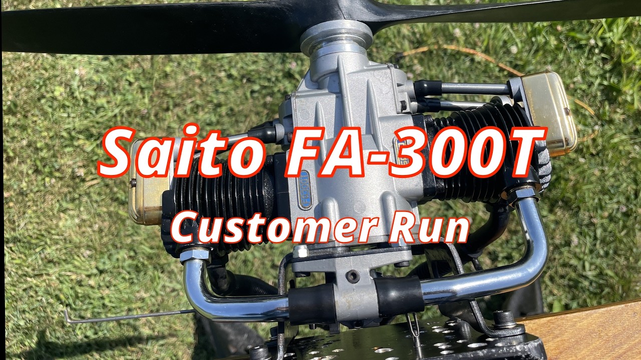 Saito FA-300T Customer Run - YouTube