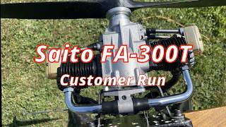 Saito FA-300T Customer Run - YouTube