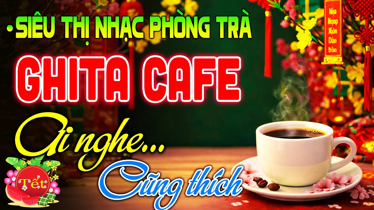 Nhạc Không Lời AI NGHE CŨNG THÍCH - Hòa Tấu Rumba Guitar Cafe🌸Siêu Thị Nhạc Phòng Trà