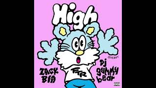 Zack Bia, dj gummy bear - High (Studio Acapella)