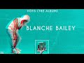 Blanche bailey