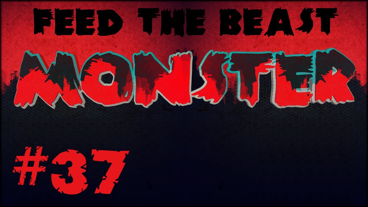 FTB Monster #37 - Extra Cells ME Liquid Storage!