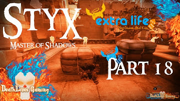 Styx: Master of Shadows - Part 18 - The Docks #ExtraLife2014