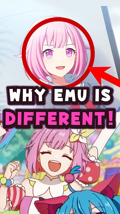 HAS EMU CHANGED OVER THE YEARS!? WHY?? #projectsekai