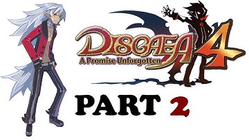 Disgaea 4 A Promise Unforgotten - Walkthrough Part 2