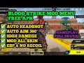 ‼️BLOOD STRIKE MOD MENU FREE APK || ESP AUTO HEADSHOT NO RECOIL TERBARU 2025 NO BANNED
