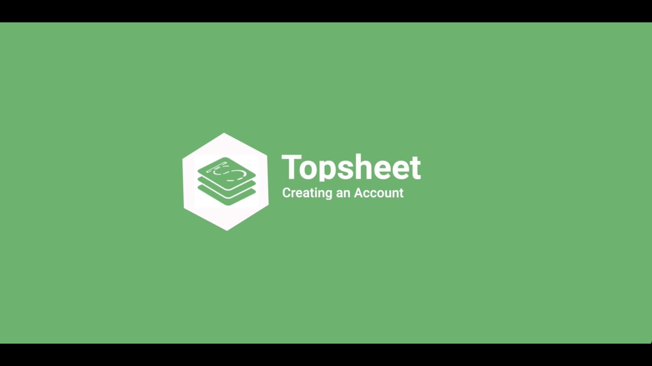 Topsheet - Creating an Account