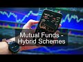 Mutual Funds - Hybrid Schemes | Powered by AI | Stock Market | Investment | Finance | Business