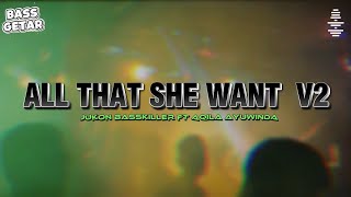 Download Lagu LAGU JOGET TERBARU - ALL THAT SHE WANTS V2 🌴 JUKON BASSKILLER FT AQILA AYUWINDA MP3