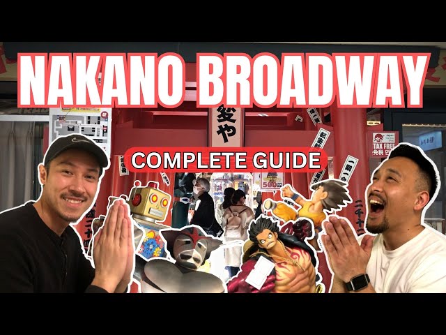 Nakano Broadway Complete Guide | Otaku Paradise of Tokyo class=