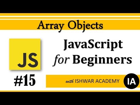 #15 JavaScript for Beginners - Array Objects (Hindi)