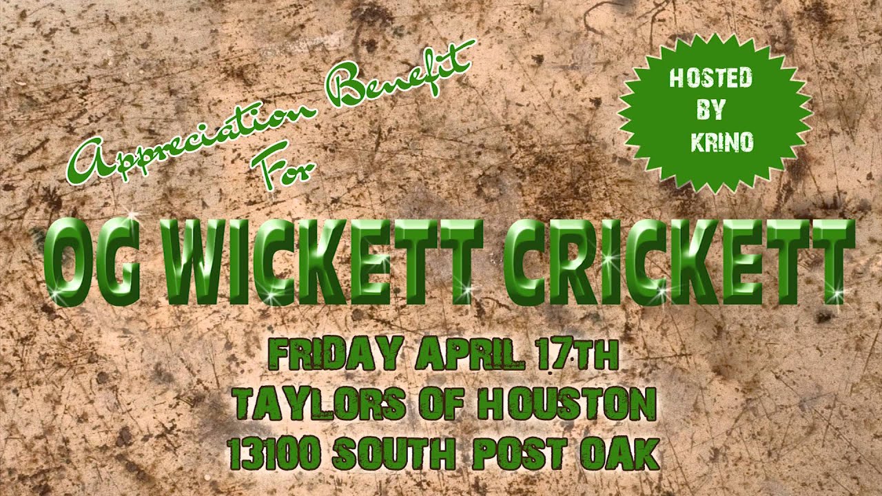 APPRECIATION BENEFIT FOR OG WICKETT CRICKETT YouTube