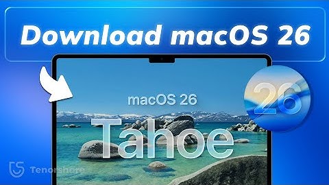 How to Download & Install macOS 26 Tahoe – Step-by-Step Installation Guide (2025)