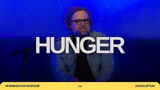 Fill My Heart Till It's Full of Hunger: A Worship Teaching with Jason Upton