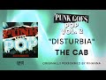 The Cab - Disturbia (Official Audio) - Rihanna cover