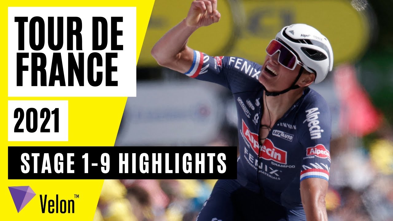 Tour de France 2021: Stage 1-9 Highlights | Mathieu der Poel and Tadej Pogačar light up Week 1 - YouTube