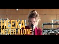 Capture de la vidéo Heeka "Never Alone" - Session Opus