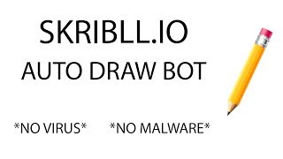 🔥✅ Skribbl.io Drawing Bot [TUTORIAL] *No Virus* *EASIEST WAY* ✅🔥 screenshot 1