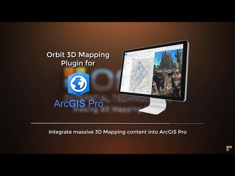 Orbit 3DM Plugin for ArcGIS Pro