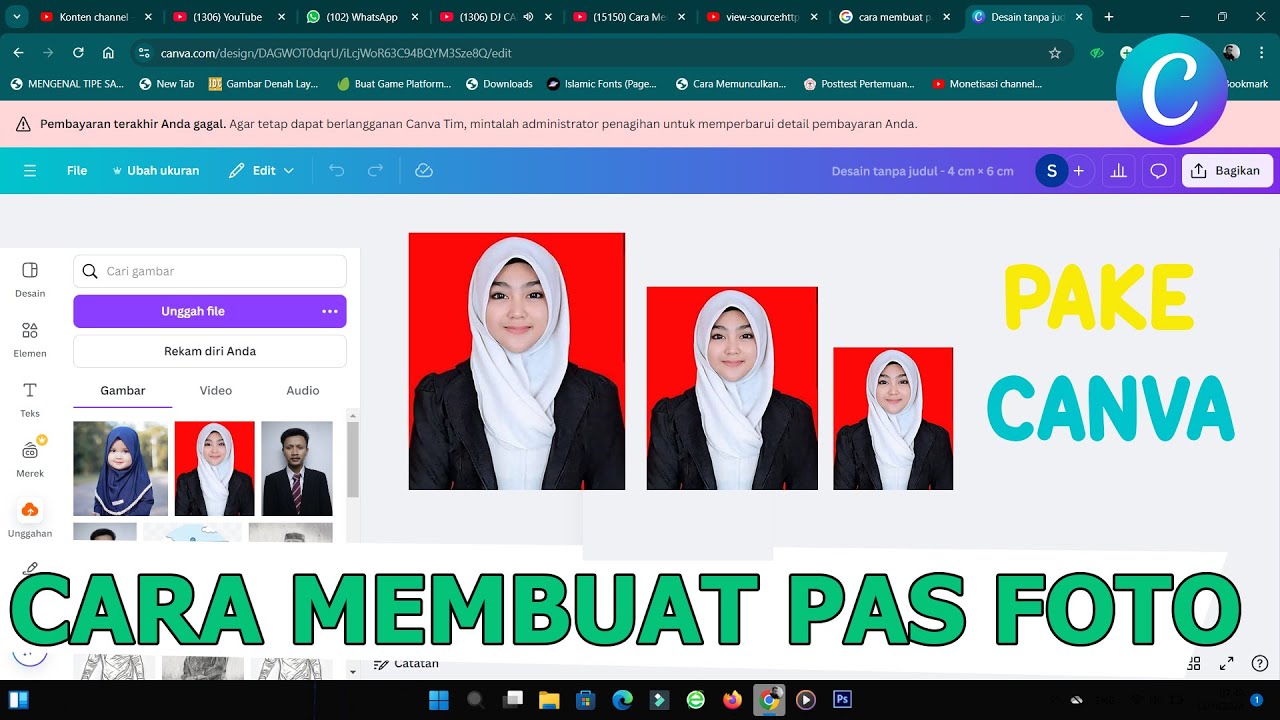 Cara membuat pas foto di canva | ukuran 2x3 3x4 dan 4x6 - YouTube