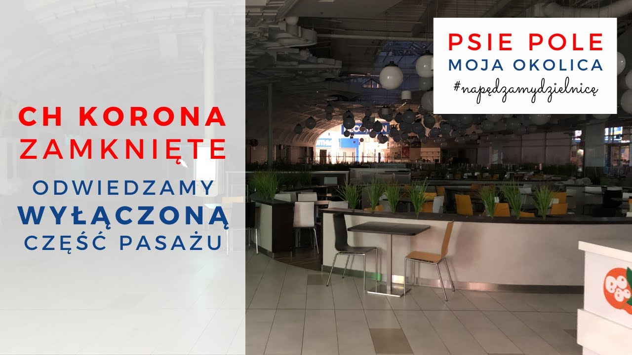 Centrum Handlowe Korona ciemne i bez ludzi? 😯 Zobacz zamkniętą część pasażu! 🔥