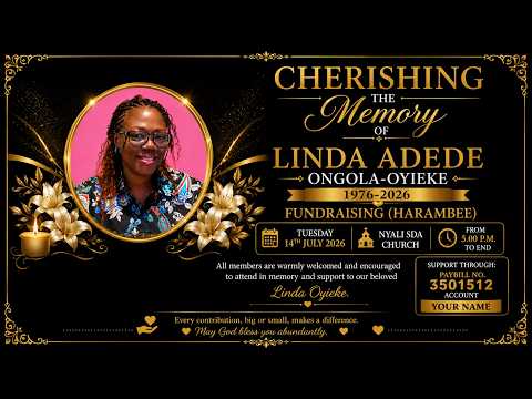 FUNDRISER FOR THE LATE SIS. LINDA OYIEKE|| 14TH JULY 2026