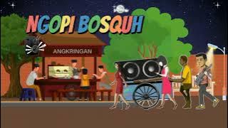 story wa 30 detik...ngopi bosquh. biar enggak oleng..,👍#storywaanimasi