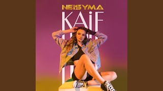 Kaif - Neisyma