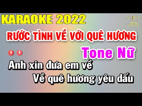 Rước Tình Về Với Quê Hương Karaoke Tone Nữ Nhạc Sống | Beat Mới Dễ Hát Âm Thanh Chuẩn | Trọng Hiếu