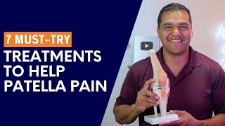 7 Best Treatments To Help Knee Pain From Chondromalacia Patella