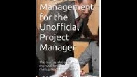 Claudia Reid PMO Consulting- Project Management for the Unofficial Project Manager