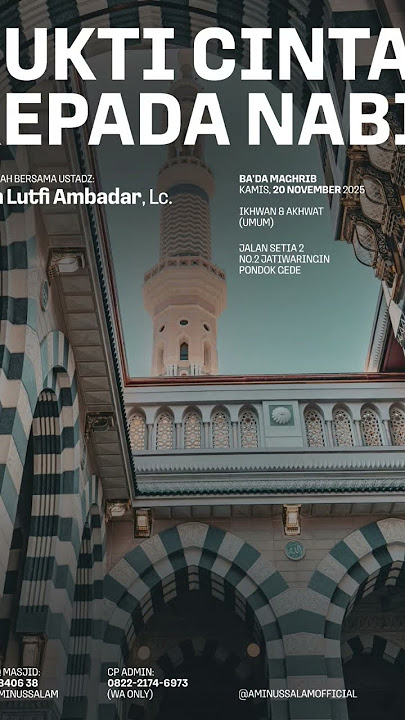 Bukti cibta kepada Nabi adalah dengan mengamalkan sunnah sunnah nya#infokajiansunnah Bekasi