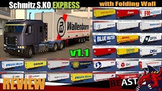 ["ETS2", "Euro Truck Simulator 2", "trailer mod Schmitz S.KO EXPRESS with Folding Wall Rework v1.1 (19.11.2017) review", "obelihnio"]