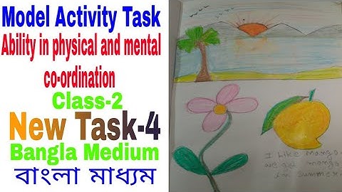 Model Activity Task New Task-4 Ability in physical and mental coordination  Class-2 Full solve#WBBSE