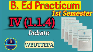 B. Ed 1st Semester Practicum Presentation IV(1.1.4)Language Across The Curriculum-Debate। WBUTTEPA